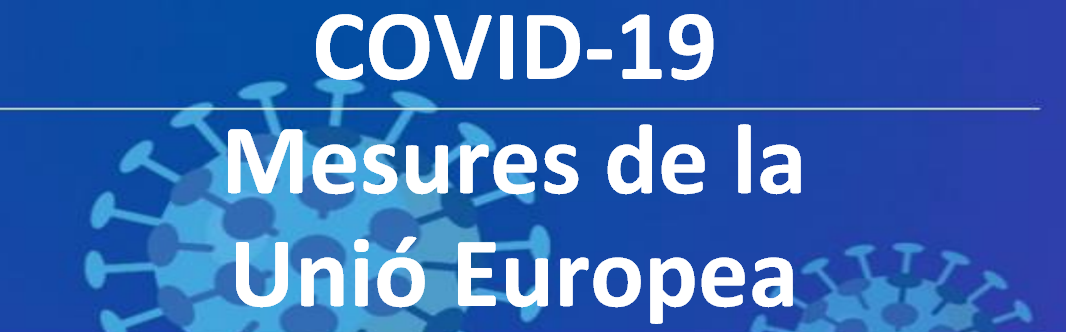 Covid19 Mesures de la Unió Europea